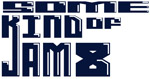 Some Kind of Jam 8