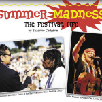 Summer Madness: The Festival Life