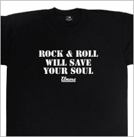"Rock & Roll Will Save Your Soul" T-Shirt "Rock & Roll Will Save Your Soul" T-Shirt