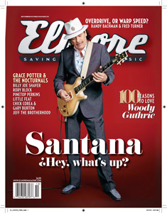 Look for Santana on the cover of the new issue of Elmore, coming soon to a newsstand near you!