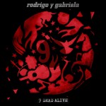 Rodrigo y Gabriela new single