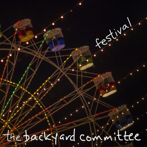 Festival is The Backyard Committee's second album.