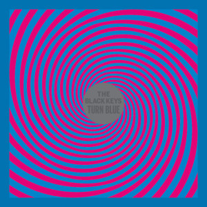 The Black Keys - Turn Blue