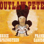Bruce Springsteen Outlaw Pete book