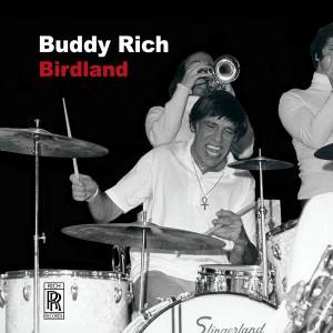 Buddy Rich, Birdland