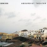 Gene Ess, Absurdist Theater, Jazz, Album Reviews, SIMP Records