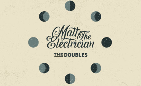 Matt The Electrician - The Doubles