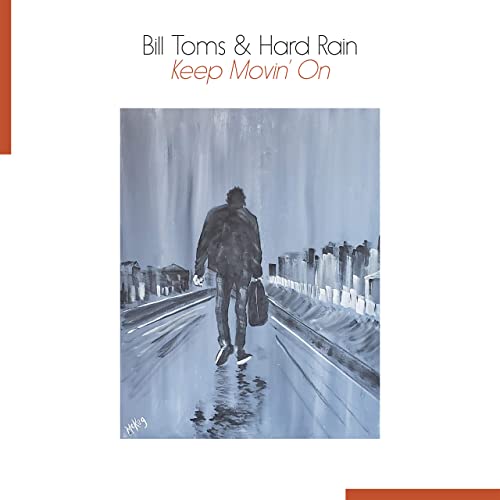 Bill Toms & Hard Rain - Vimarsana News